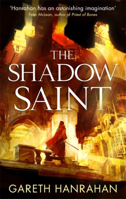 The Shadow Saint - Book Two of the Black Iron Legacy