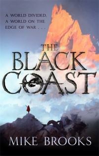 The Black Coast - The God-King Chronicles, Book 1