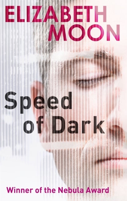 Speed Of Dark - Winner of the Nebula Award