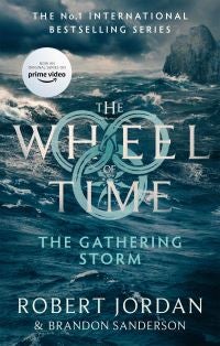 The Gathering Storm - Book 12 of the Wheel of Time (soon to be a major TV series)