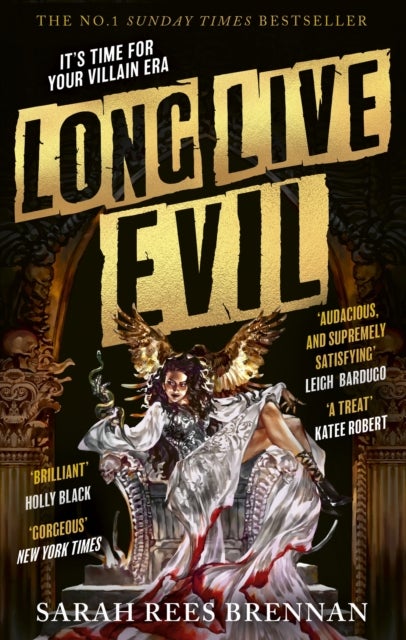 Long Live Evil - A story for anyone who's ever fallen for the villain... (Time of Iron, Book 1)