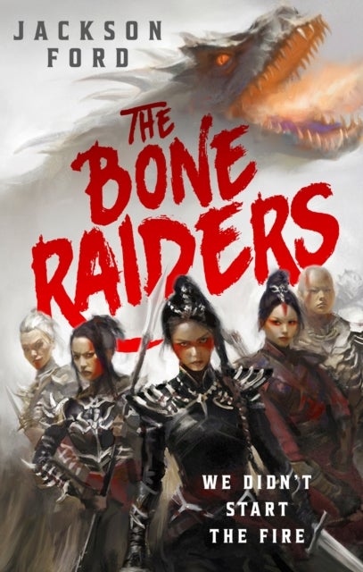 The Bone Raiders
