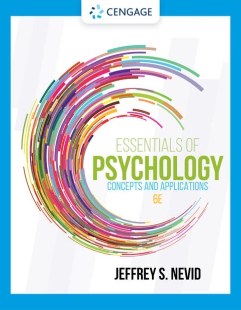 Essentials of Psychology - Concepts and Applications