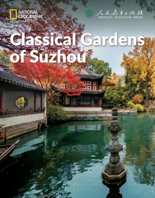 Bilde av Classical Gardens Of Suzhou: China Showcase Library Av Patrick Wallace