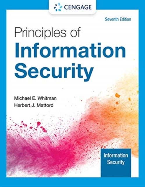 Bilde av Principles Of Information Security Av Herbert (michael J. Coles College Of Business Kennesaw State University) Mattord, Michael (institute For Cyberse