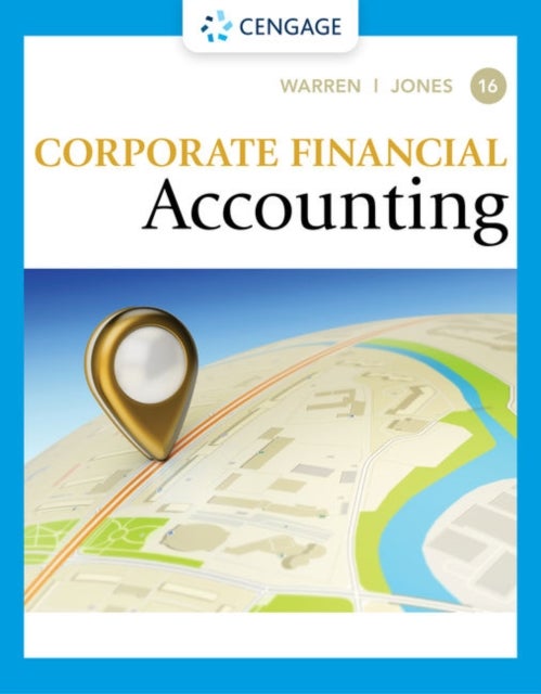 Bilde av Corporate Financial Accounting Av Carl (michigan State University) Warren, Jeff (auburn University) Jones