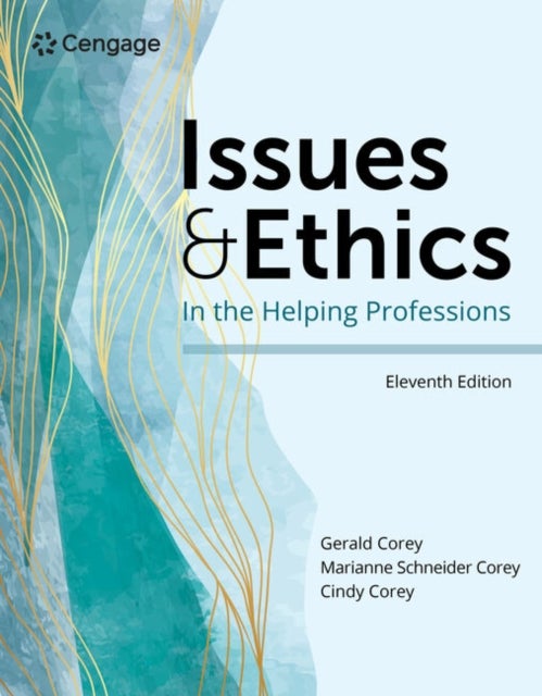 Bilde av Issues And Ethics In The Helping Professions Av Marianne (licensed Therapist Private Practice Corey, Consultant), Gerald (professor Emeritus Of Human