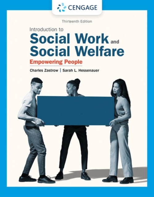 Bilde av Empowerment Series: Introduction To Social Work And Social Welfare Av Charles (university Of Wisconsin Whitewater Emeritus Professor) Zastrow, Sarah (