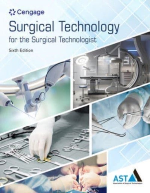 Bilde av Study Guide For The Association Of Surgical Technologists&#039; Surgical Technology For The Surgical Tec Av Ast Association Of Surgical Technologists