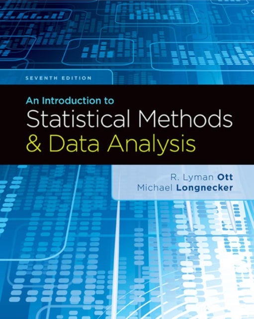 Bilde av An Introduction To Statistical Methods And Data Analysis Av Micheal (texas A&amp;m University) Longnecker, R. Ott