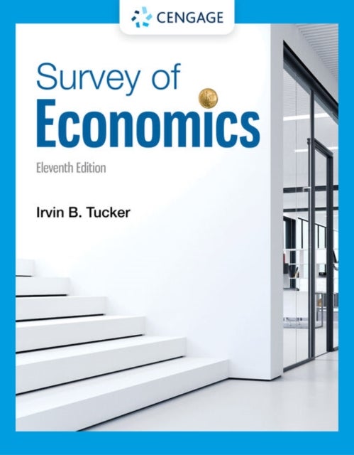 Bilde av Survey Of Economics Av Irvin (university Of North Carolina Charlotte) Tucker