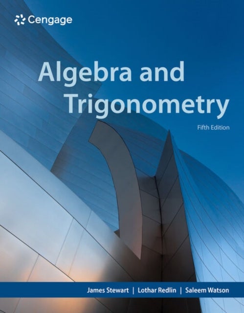 Bilde av Algebra And Trigonometry Av James (mcmaster University And University Of Toronto) Stewart, Lothar (pennsylvania State University Abington Campus) Redl