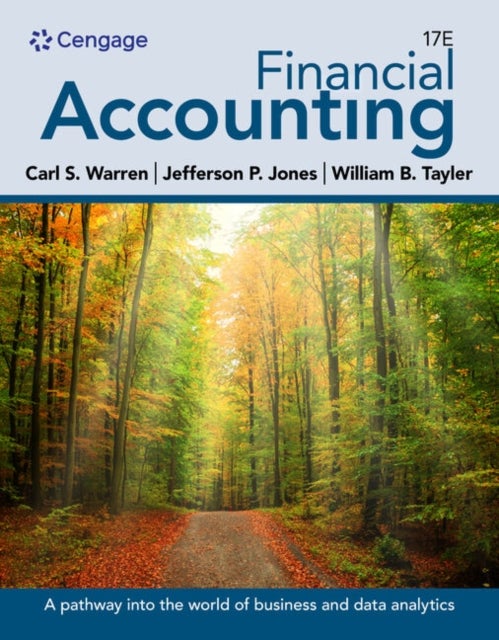 Bilde av Financial Accounting Av William (brigham Young University) Tayler, Jefferson (auburn University) Jones, Carl (university Of Georgia Athens) Warren