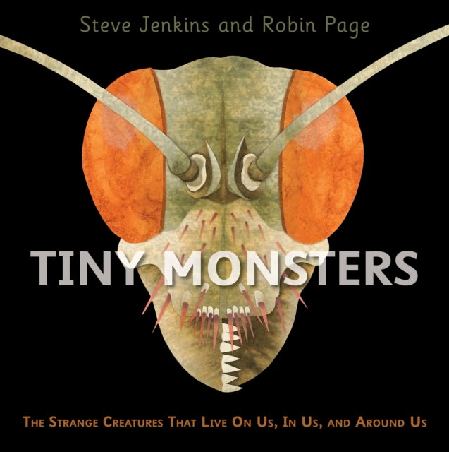 Bilde av Tiny Monsters Av Steve Jenkins, Robin Page