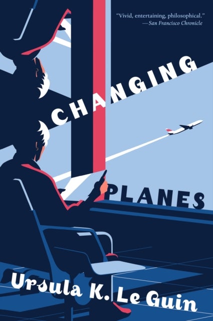 Changing Planes - Stories