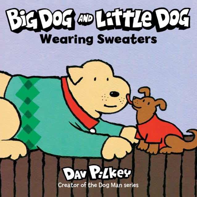 Bilde av Big Dog And Little Dog Wearing Sweaters Av Dav Pilkey