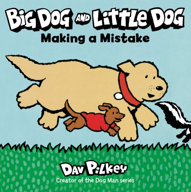 Bilde av Big Dog And Little Dog Making A Mistake Av Dav Pilkey