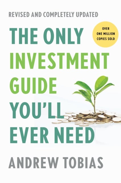 Bilde av The Only Investment Guide You&#039;ll Ever Need: Revised Edition Av Andrew Tobias