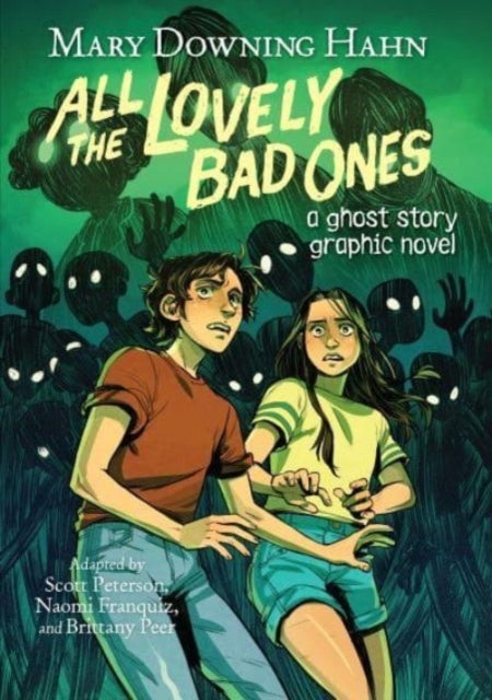 All the Lovely Bad Ones Graphic Novel - A Ghost Story Graphic Novel