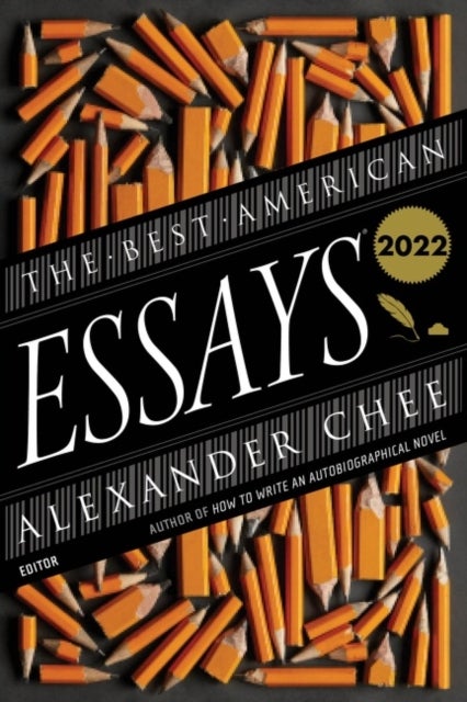 Bilde av The Best American Essays 2022 Av Alexander Chee, Robert Atwan