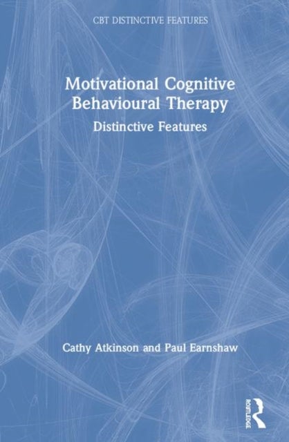 Motivational Cognitive Behavioural Therapy - Distinctive Features