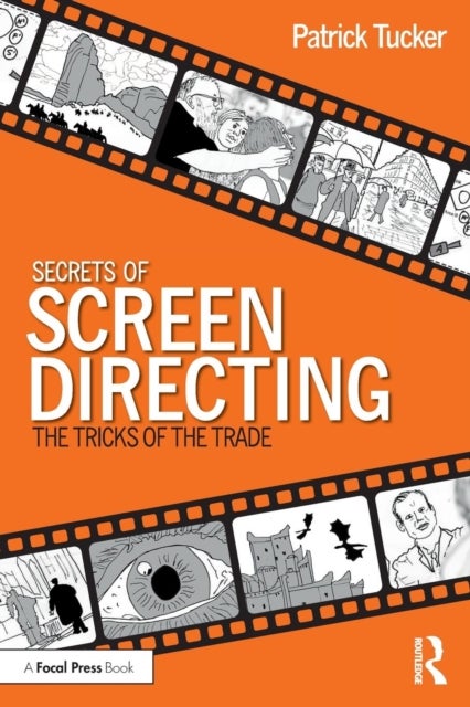 Secrets of Screen Directing - The Tricks of the Trade