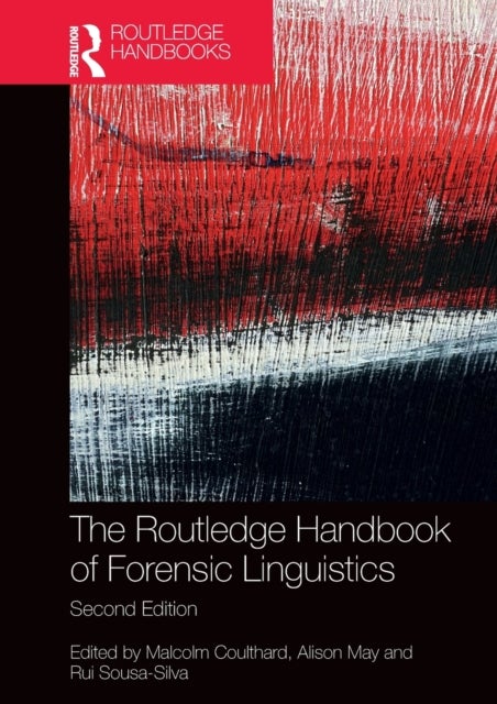 Bilde av The Routledge Handbook Of Forensic Linguistics