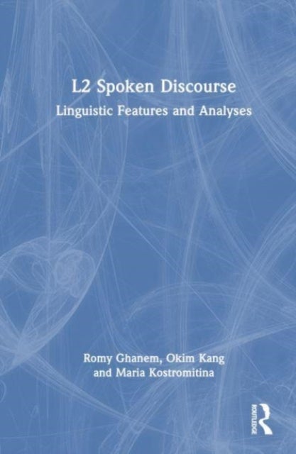 L2 Spoken Discourse - Linguistic Features and Analyses