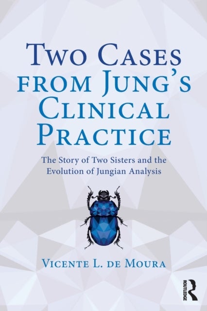 Bilde av Two Cases From Jung&#039;s Clinical Practice Av Vicente De Moura