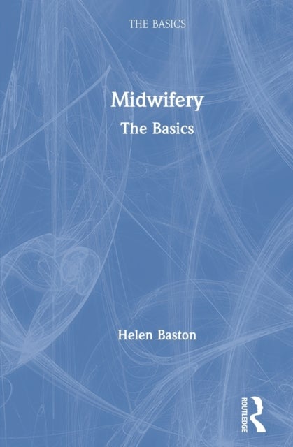 Midwifery - The Basics