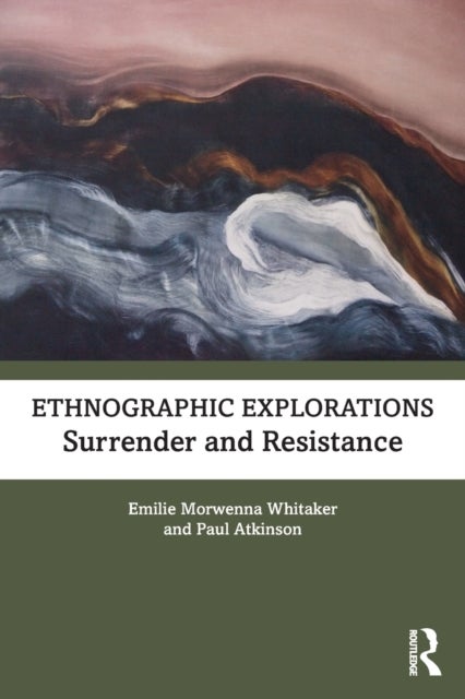 Ethnographic Explorations - Surrender and Resistance
