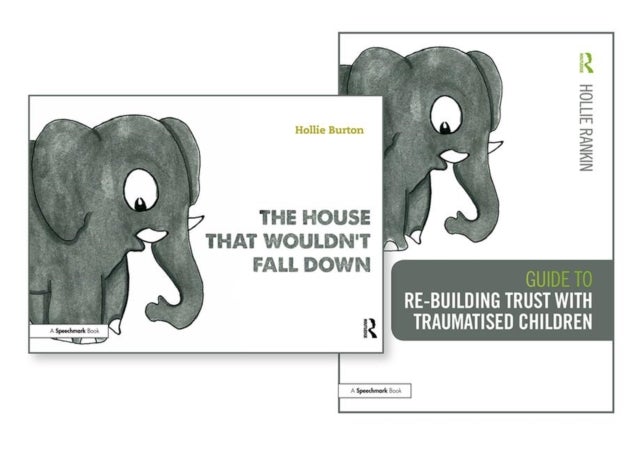Bilde av Re-building Trust With Traumatised Children &amp; The House That Wouldn&#039;t Fall Down Av Hollie Rankin