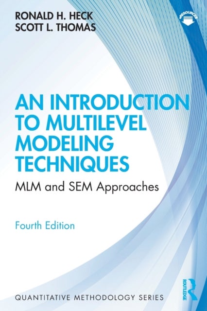 Bilde av An Introduction To Multilevel Modeling Techniques Av Ronald Heck, Scott L. Thomas