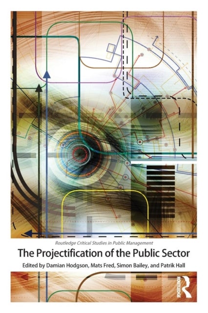 Bilde av The Projectification Of The Public Sector