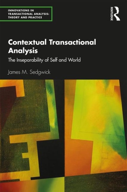 Bilde av Contextual Transactional Analysis Av James M. Sedgwick