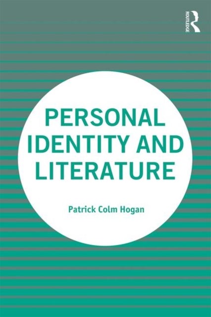 Bilde av Personal Identity And Literature Av Patrick Colm (university Of Connecticut Usa) Hogan