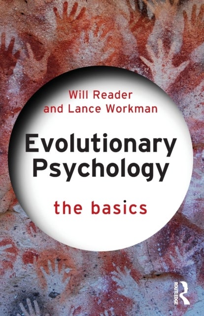 Evolutionary Psychology - The Basics