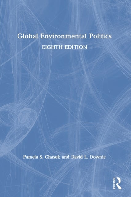 Global Environmental Politics