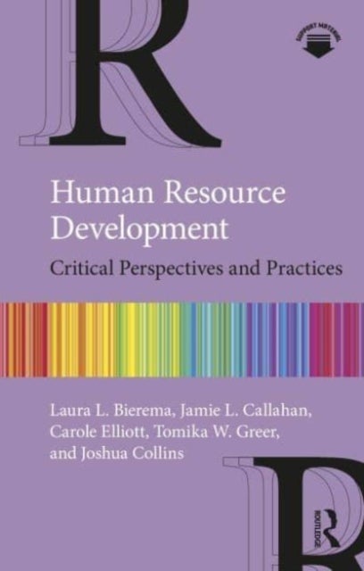 Human Resource Development - Critical Perspectives and Practices