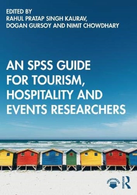Bilde av An Spss Guide For Tourism, Hospitality And Events Researchers