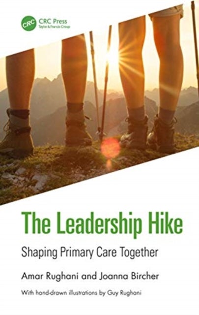 The Leadership Hike - Shaping Primary Care Together