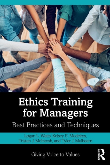 Ethics Training for Managers - Best Practices and Techniques