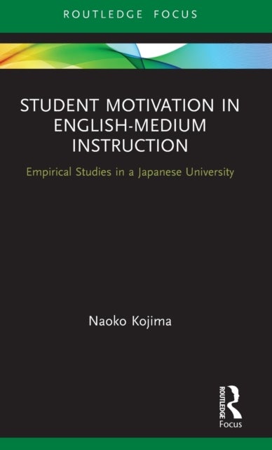 Bilde av Student Motivation In English-medium Instruction Av Naoko Kojima