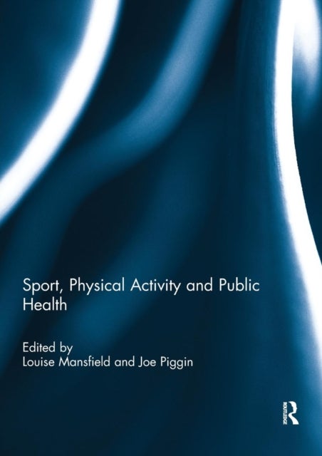 Bilde av Sport, Physical Activity And Public Health