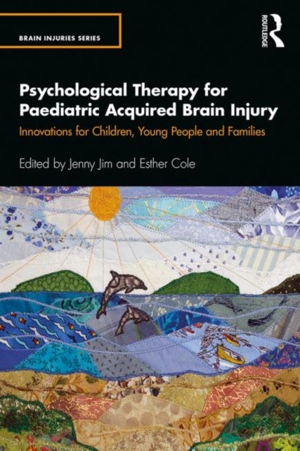 Bilde av Psychological Therapy For Paediatric Acquired Brain Injury