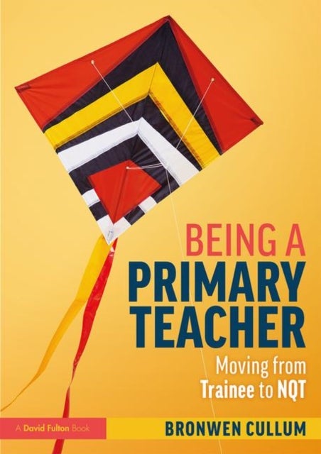 Being a Primary Teacher - Moving from Trainee to NQT