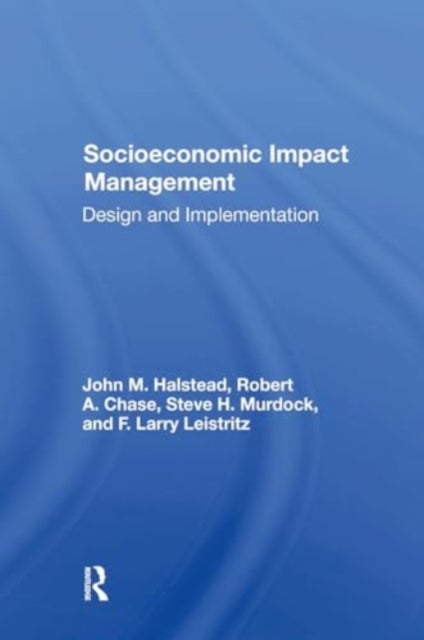 Socioeconomic Impact Management - Design And Implementation