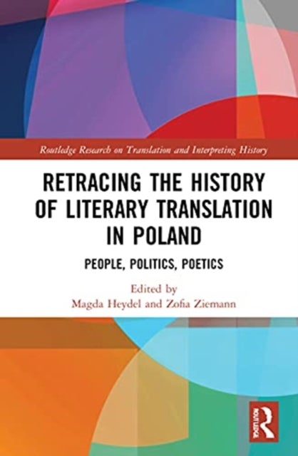Bilde av Retracing The History Of Literary Translation In Poland