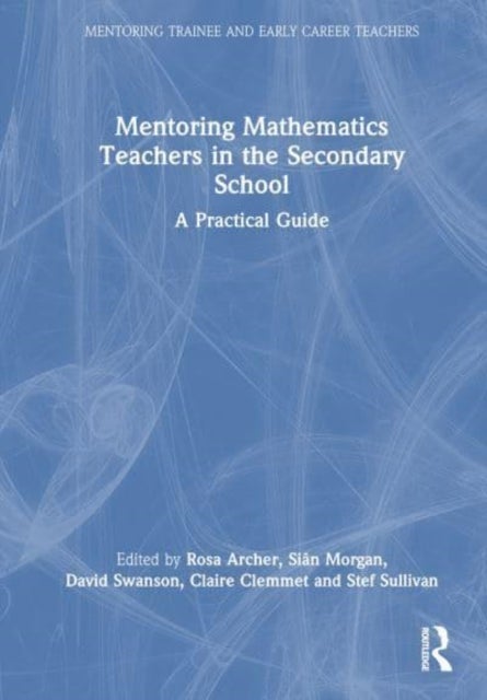 Bilde av Mentoring Mathematics Teachers In The Secondary School