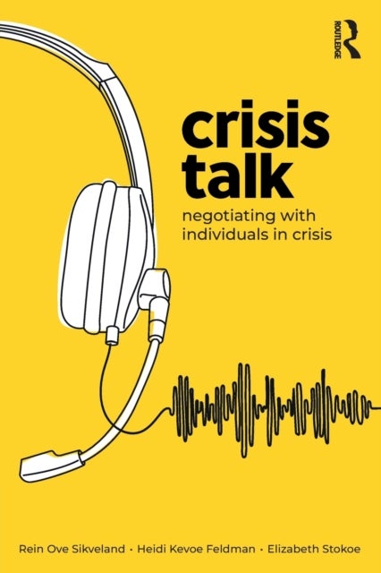 Crisis Talk - Negotiating with Individuals in Crisis